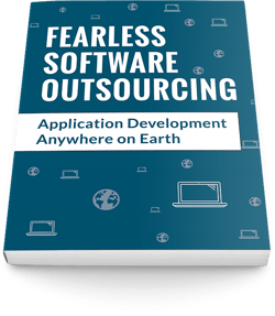 Learn How to be Fearless with Software Development Outsourcing